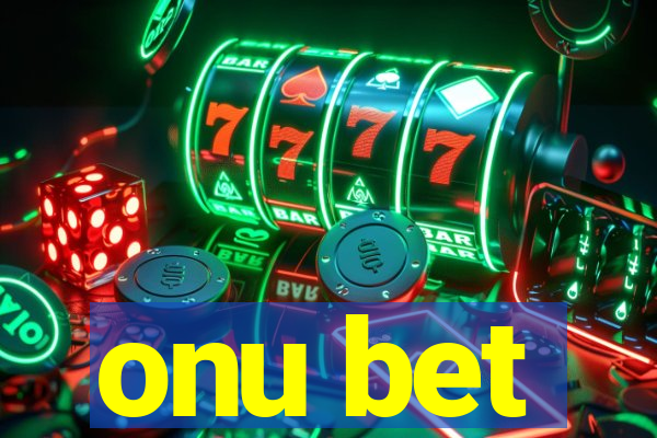 onu bet